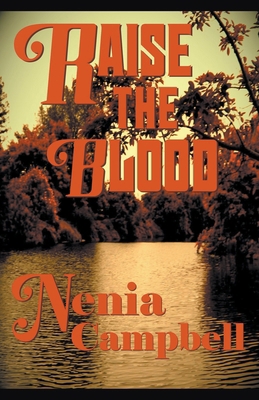 Raise the Blood B0CYNPBHDR Book Cover