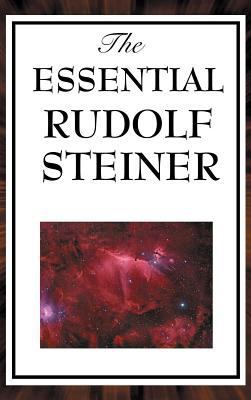 The Essential Rudolf Steiner 1515436063 Book Cover