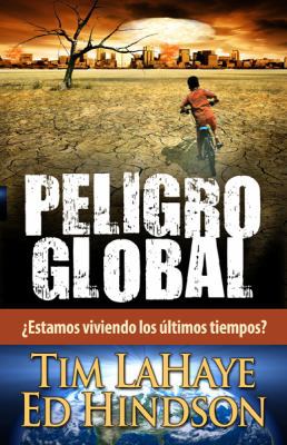 Peligro Global! [Spanish] 0789917211 Book Cover