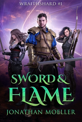 Wraithshard: Sword & Flame B086LDM78Q Book Cover