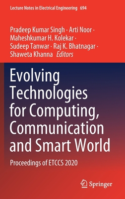 Evolving Technologies for Computing, Communicat... 9811578036 Book Cover