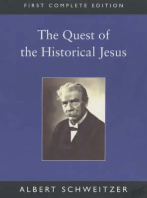 The Quest of the Historical Jesus 0334027918 Book Cover