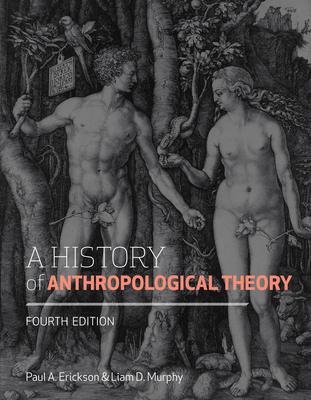 History of Anthropological Theory 1442606592 Book Cover