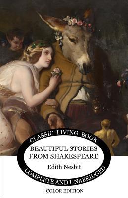 Beautiful Stories from Shakespeare 1925729621 Book Cover