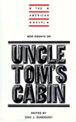 New Essays on Uncle Tom's Cabin 052131786X Book Cover