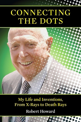 Connecting the Dots: My Life and Inventions, fr... 1566499577 Book Cover