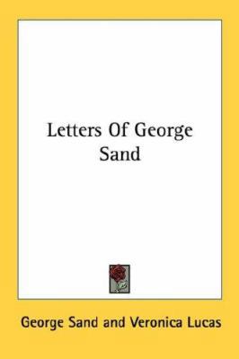 Letters Of George Sand 1432587048 Book Cover