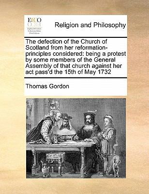 The Defection of the Church of Scotland from He... 1171397895 Book Cover