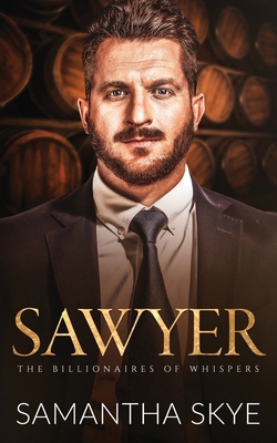 Sawyer: A Small Town Billionaire romance 1923258176 Book Cover