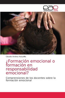 ¿Formación emocional o formación en responsabil... [Spanish] 6203586757 Book Cover