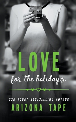 Love For The Holidays B0BS2JL4ZS Book Cover