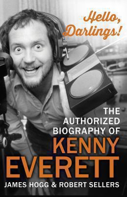 Hello, Darlings!: The Authorised Biography of K... 059307212X Book Cover