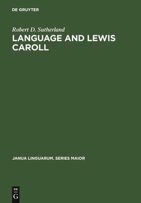 Language and Lewis Caroll 9027907196 Book Cover