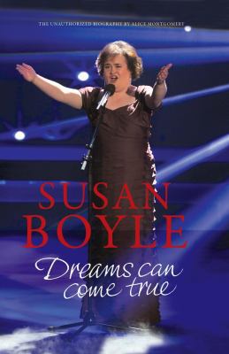 Susan Boyle Dreams Can Come True 0718192028 Book Cover