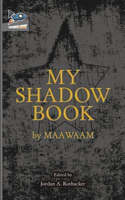 My Shadow Book 0998712051 Book Cover