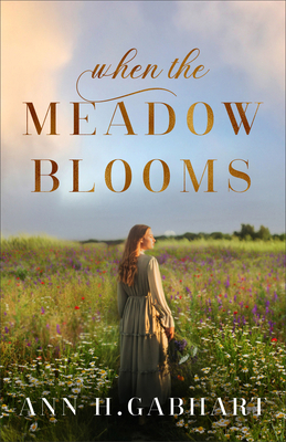 When the Meadow Blooms 0800741471 Book Cover