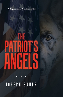 The Patriot's Angels 1665704284 Book Cover