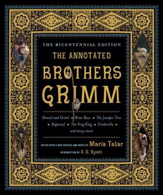 The Annotated Brothers Grimm 0393088863 Book Cover