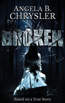 Broken [Large Print] 4867522783 Book Cover