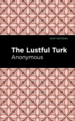 The Lustful Turk 1513290894 Book Cover