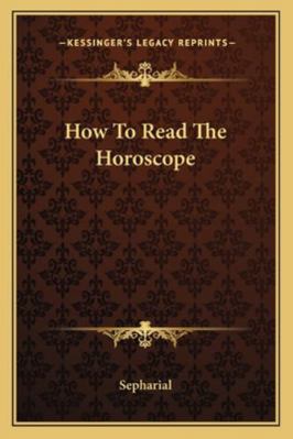 How To Read The Horoscope 1162889691 Book Cover