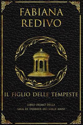 Il Figlio delle Tempeste [Italian] 1543174590 Book Cover