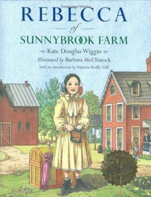 Rebecca of Sunnybrook Farm 0618346945 Book Cover