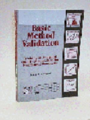 Basic Method Validation: Training in Analytical... 1886958122 Book Cover