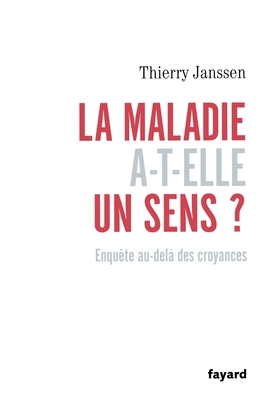 La maladie a-t-elle un sens? [French] 2213634858 Book Cover