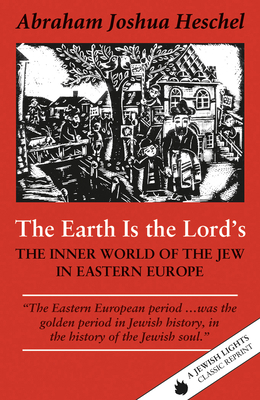 The Earth Is the Lord's: The Inner World of the... 1683363574 Book Cover