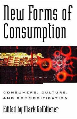 New Forms of Consumption 0847695697 Book Cover