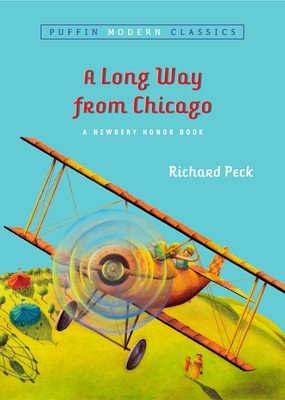 A Long Way from Chicago: A Novel in Stories 0142401102 Book Cover