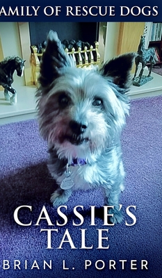 Cassie's Tale (Family of Rescue Dogs Book 3) 1715686926 Book Cover