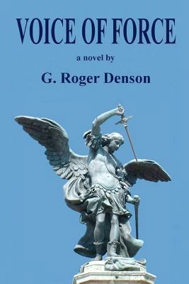 Voice of Force 1448661692 Book Cover