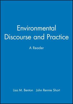 Environmental Discourse and Practice: A Reader B007YZXK0G Book Cover