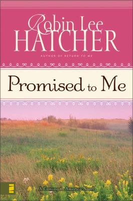 Promised to Me 0310288088 Book Cover