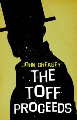 The Toff Proceeds 0755136705 Book Cover