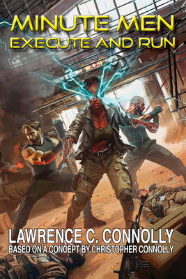 Minute Men: Execute & Run 1647101859 Book Cover
