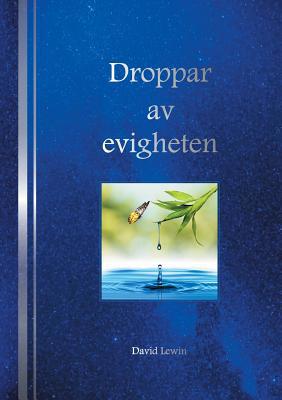 Droppar av evigheten [Swedish] 9178510392 Book Cover