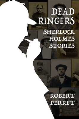 Dead Ringers Sherlock Holmes Stories 1787055183 Book Cover