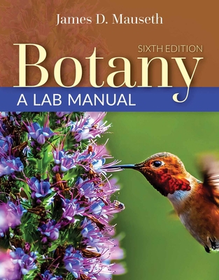 Botany: A Lab Manual: A Lab Manual 1284111849 Book Cover