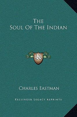 The Soul Of The Indian 1169199925 Book Cover