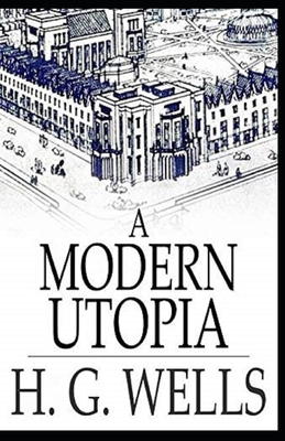 A Modern Utopia Annotated B09SYDFGLH Book Cover