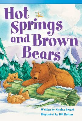 Hot Springs and Brown Bears (Library Bound) (Fl... 1480717363 Book Cover