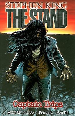 The Stand - Volume 1: Captain Trips 0785136207 Book Cover