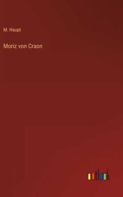 Moriz von Craon [German] 3368212273 Book Cover