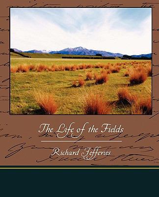 The Life of the Fields 1438519001 Book Cover