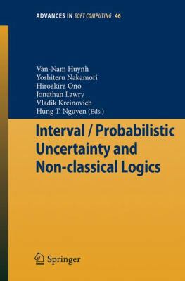 Interval / Probabilistic Uncertainty and Non-Cl... 354077663X Book Cover