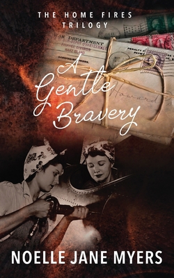 A Gentle Bravery B08P8QK88D Book Cover