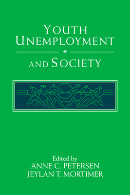 Youth Unemployment and Society 0521028574 Book Cover